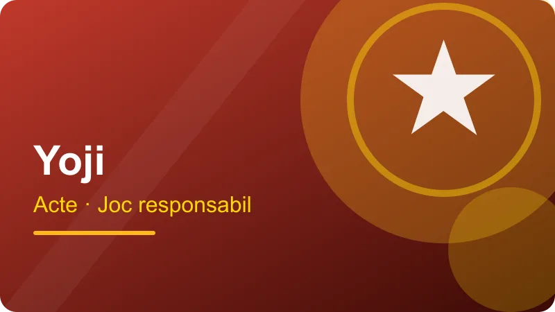 Yoji – Joc responsabil pentru jucătorii din România Joc responsabil pentru jucătorii din România – ilustrație pentru secțiunea Yoji